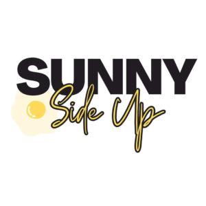 Sunny Side Up